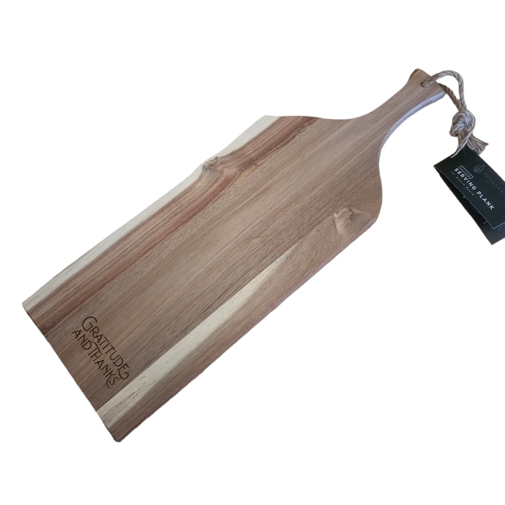 TOSCANA serving plank engraving says gratitude and Thanks.